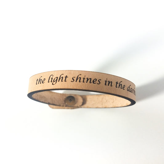 Spiritual Quote Bracelet - the light shines in the darkness